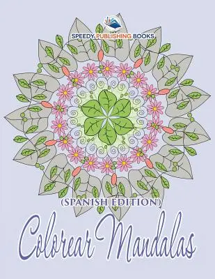 Mandale Colorear - Colorear Mandalas