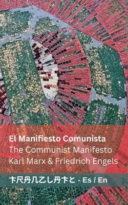 El Manifiesto Comunista / Manifestul Comunist: Tranzlaty Espaol English - El Manifiesto Comunista / The Communist Manifesto: Tranzlaty Espaol English