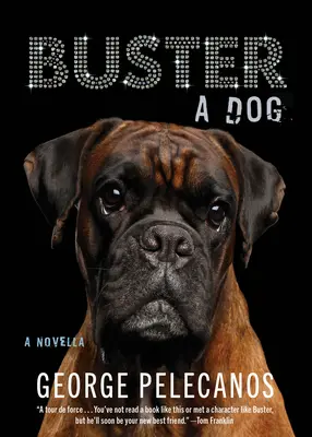 Buster: Un câine - Buster: A Dog