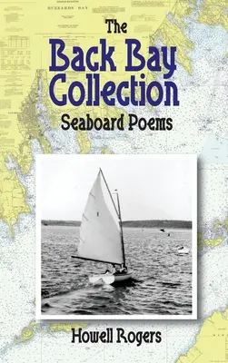 Colecția Back Bay: Seaboard Poems - The Back Bay Collection: Seaboard Poems