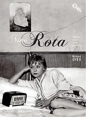 Nino Rota: Muzică, film și sentimente - Nino Rota: Music, Film and Feeling