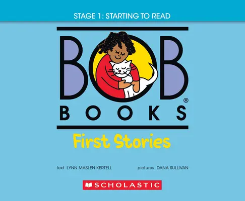 Bob Books - First Stories Hardcover Bind-Up Phonics, începând cu vârsta de 4 ani, grădiniță - Bob Books - First Stories Hardcover Bind-Up Phonics, Ages 4 and Up, Kindergarten
