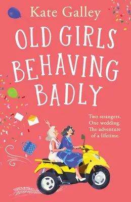 Fetele bătrâne se comportă urât - Old Girls Behaving Badly