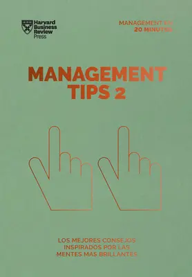 Management Tips 2. Managementul seriei în 20 de minute - Management Tips 2. Serie Management En 20 Minutos