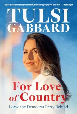 Din dragoste de țară: Lasă în urmă Partidul Democrat - For Love of Country: Leave the Democrat Party Behind