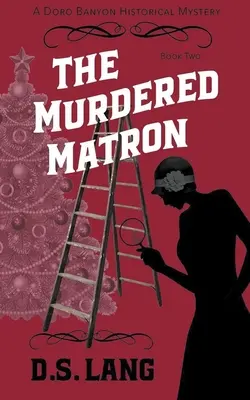 Matroana ucisă - The Murdered Matron
