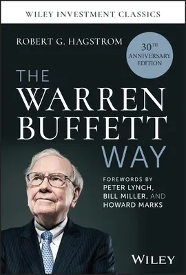 Calea Warren Buffett, ediția aniversară de 30 de ani - The Warren Buffett Way, 30th Anniversary Edition