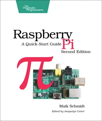 Raspberry Pi: Un ghid de pornire rapidă - Raspberry Pi: A Quick-Start Guide
