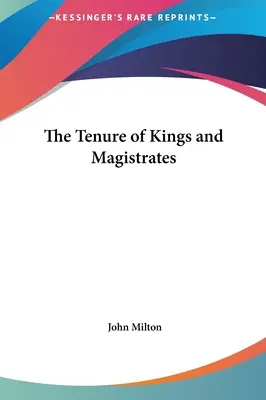 Mandatul regilor și al magistraților - The Tenure of Kings and Magistrates