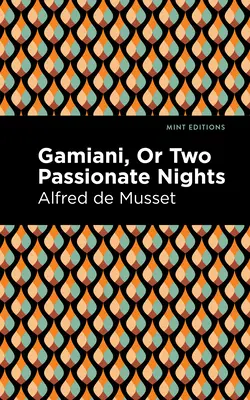 Gamiani sau Două nopți pasionale - Gamiani or Two Passionate Nights