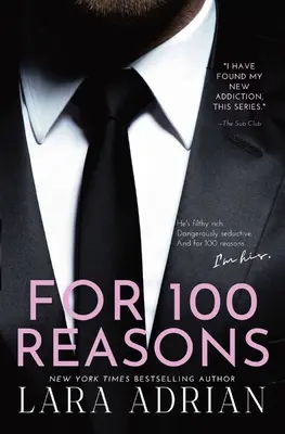 Pentru 100 de motive: A Steamy Billionaire Romance - For 100 Reasons: A Steamy Billionaire Romance