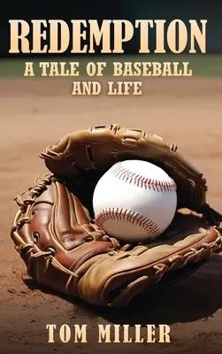 Răscumpărarea: O poveste despre baseball și viață - Redemption: A Tale of Baseball and Life