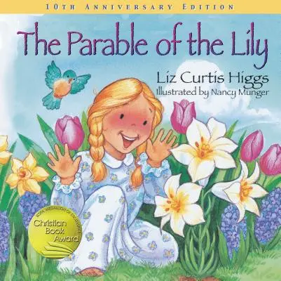 Parabola crinului (The Parable of the Lily) - The Parable of the Lily