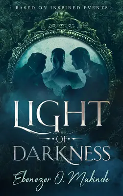 Lumina întunericului: - Light of Darkness: