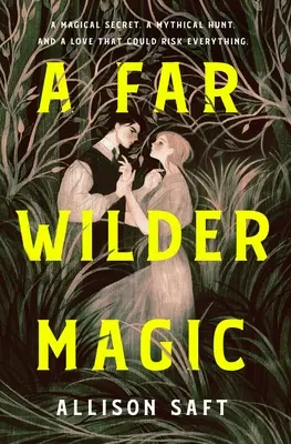 O magie mult mai sălbatică - A Far Wilder Magic