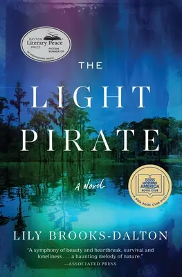 The Light Pirate: Selecția clubului de carte GMA - The Light Pirate: GMA Book Club Selection