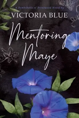 Mentoratul lui Maye - Mentoring Maye