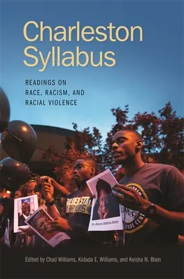 Charleston Syllabus: Lecturi despre rasă, rasism și violență rasială - Charleston Syllabus: Readings on Race, Racism, and Racial Violence
