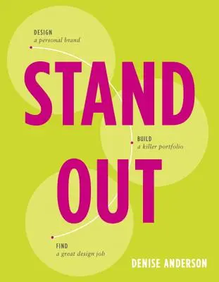 Ieșiți în evidență: Creați un brand personal. Construiți un portofoliu extraordinar. Găsiți un loc de muncă excelent în design. - Stand Out: Design a Personal Brand. Build a Killer Portfolio. Find a Great Design Job.