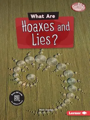 Ce sunt păcălelile și minciunile? - What Are Hoaxes and Lies?