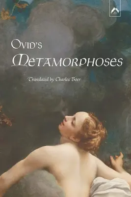 Metamorfozele lui Ovidiu - Ovid's Metamorphoses