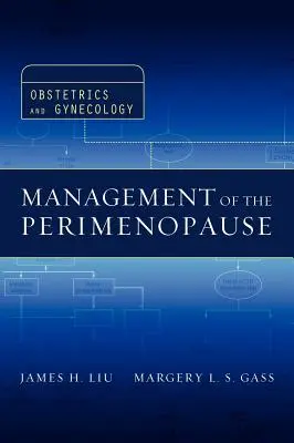 Managementul perimenopauzei - Management of the Perimenopause