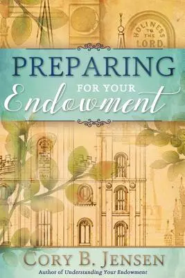 Pregătirea pentru înzestrare - Preparing for Your Endowment