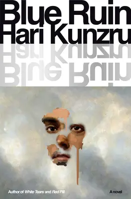 Ruina albastră - Blue Ruin