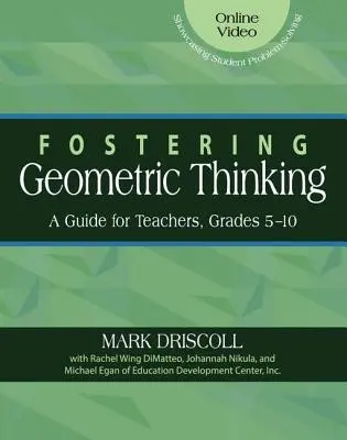 Încurajarea gândirii geometrice: Un ghid pentru profesori, clasele 5-10 - Fostering Geometric Thinking: A Guide for Teachers, Grades 5-10