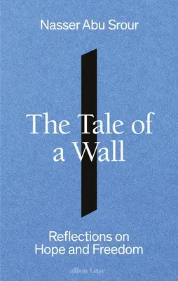 Povestea unui zid - The Tale of a Wall