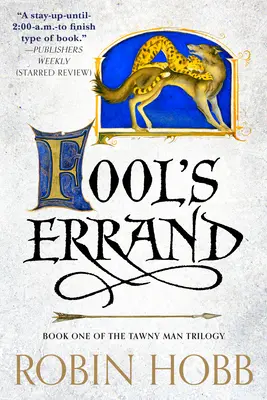 Mersul nebunului (Fool's Errand): Cartea întâi a trilogiei Tawny Man - Fool's Errand: Book One of the Tawny Man Trilogy