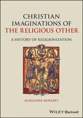 Imagini creștine ale celuilalt religios - Christian Imaginations of the Religious Other