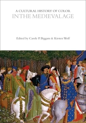 O istorie culturală a culorii în epoca medievală - A Cultural History of Color in the Medieval Age