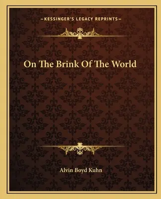 On The Brink Of The World