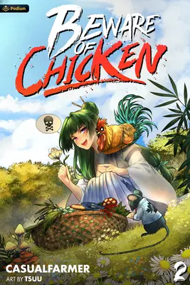 Feriți-vă de pui 2: Un roman de cultivare Xianxia - Beware of Chicken 2: A Xianxia Cultivation Novel