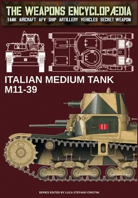 Tancul mediu italian M11-39 - Italian medium tank M11-39