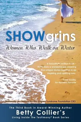 Showgrins: Femei care merg pe apă - Showgrins: Women Who Walk on Water