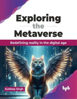 Explorarea metaversului: Redefinirea realității în era digitală - Exploring the Metaverse: Redefining Reality in the Digital Age