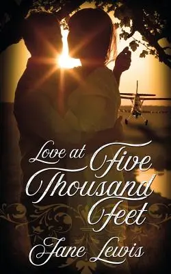 Dragoste la cinci mii de picioare - Love at Five Thousand Feet