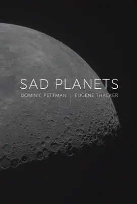 Planete triste - Sad Planets