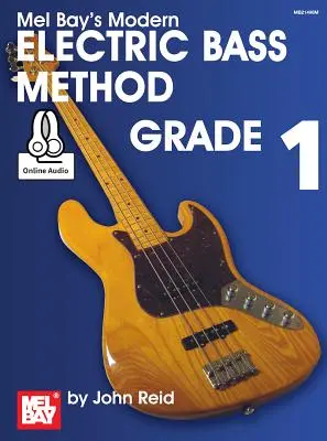 Metoda modernă de bas electric, clasa 1 - Modern Electric Bass Method, Grade 1