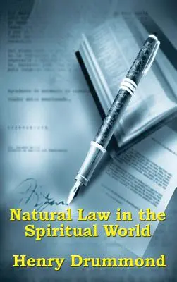 Legea naturală în lumea spirituală - Natural Law in the Spiritual World