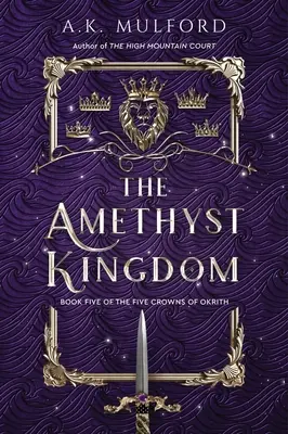 Regatul ametist - The Amethyst Kingdom
