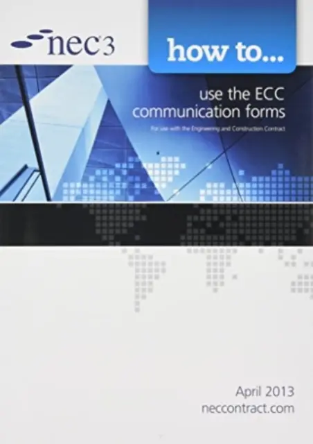 Pachet de contracte de inginerie și construcții NEC3: Set de 6 cărți - NEC3 Engineering and Construction Contract Bundle: 6 Book Set