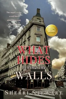 What Hides Behind the Walls (Ce se ascunde în spatele zidurilor) - What Hides Behind the Walls