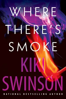 Acolo unde e fum - Where There's Smoke