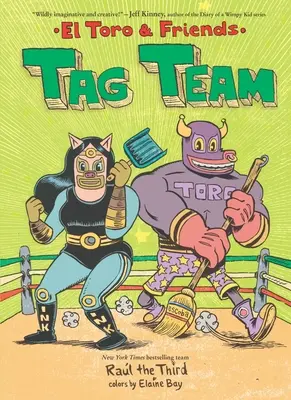 Echipa Tag Team: El Toro și prietenii săi - Tag Team: El Toro and Friends