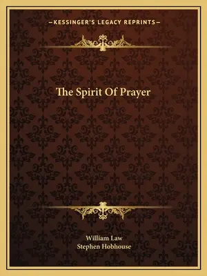 Spiritul rugăciunii - The Spirit Of Prayer