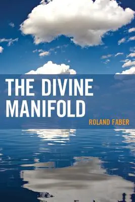 Manifoldul divin - The Divine Manifold