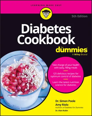 Carte de bucate pentru diabetici pentru manechine - Diabetes Cookbook for Dummies